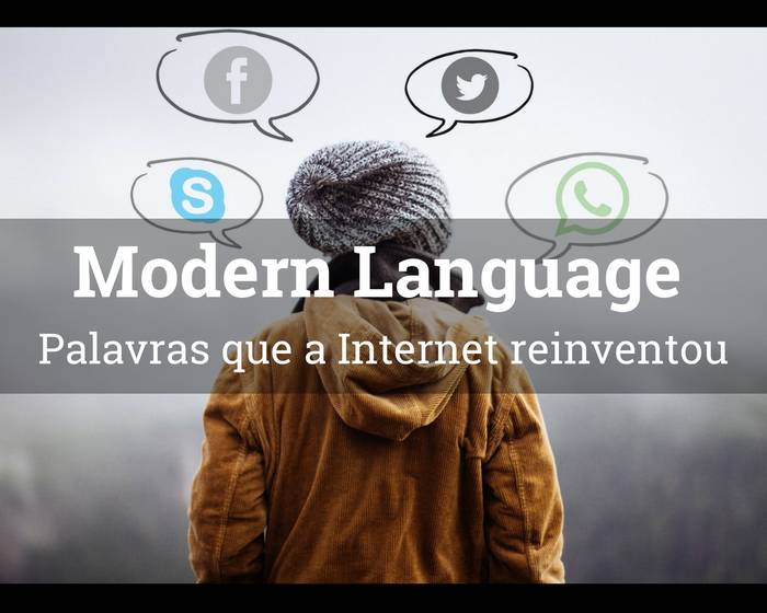 7 palavras reinventadas pela internet